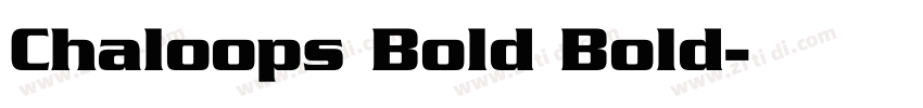 Chaloops Bold Bold字体转换